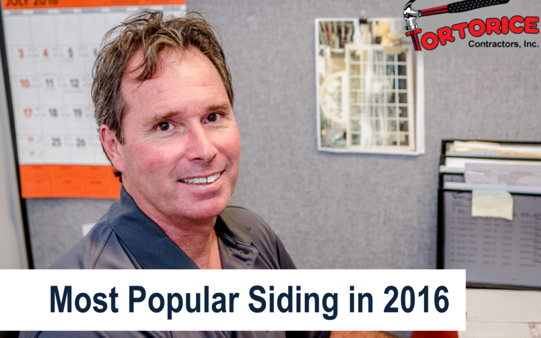 Most Popular Siding in 2016 from a Mount Laurel, NJ Siding Company
