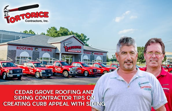 Cedar Grove Roofing and Siding Contractor Tips on Creating Curb Appeal with Siding