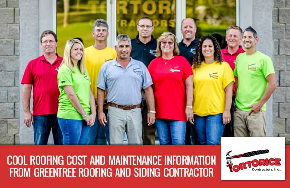Cool Roofing Cost and Maintenance Information from Greentree Roofing and Siding Contractors