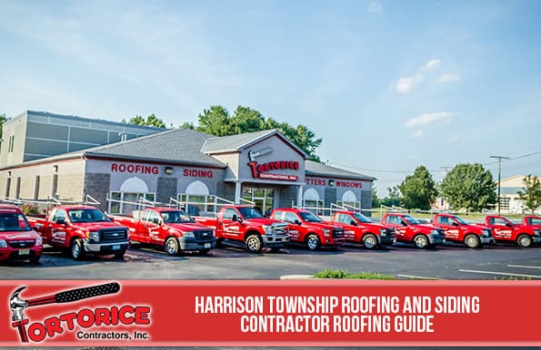 Harrison Township Roofing and Siding Contractor Roofing Guide